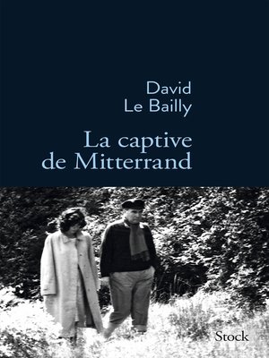 cover image of La captive de Mitterrand